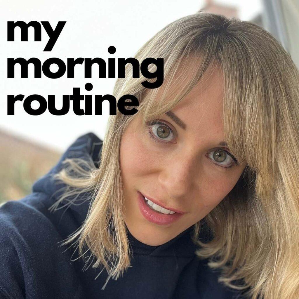 best morning routine