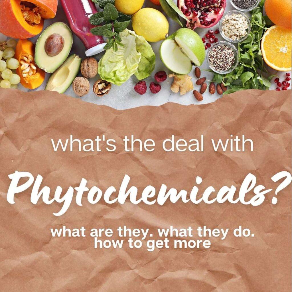 what are phytonutrients and where to find them